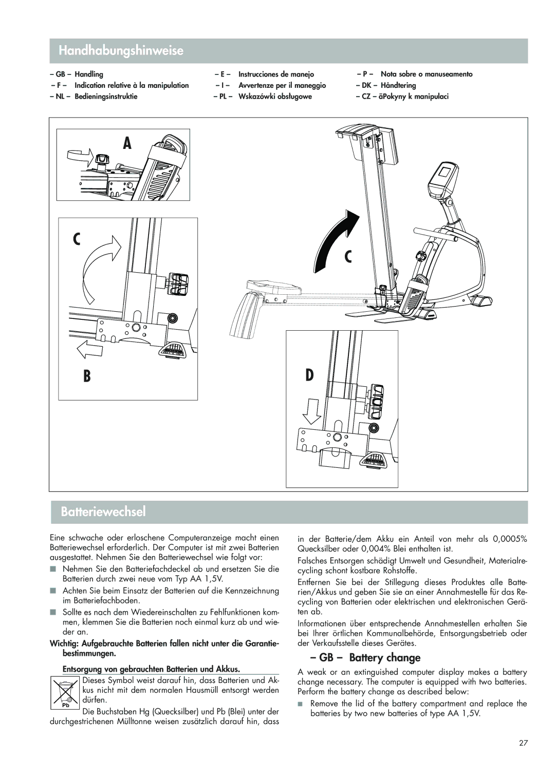 Kettler 07982-500 Handhabungshinweise, Batteriewechsel, GB Battery change, Batteries by two new batteries of type AA 1,5V 