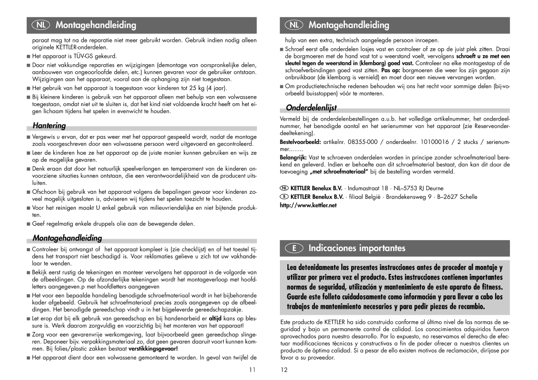 Kettler 08355-000 manual Indicaciones importantes, Hantering, Montagehandleiding, Onderdelenlijst 