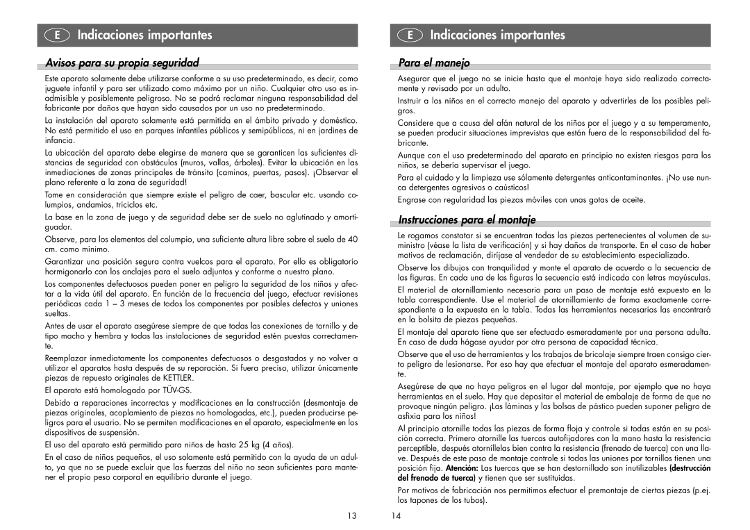 Kettler 08355-000 manual Avisos para su propia seguridad, Para el manejo, Instrucciones para el montaje 