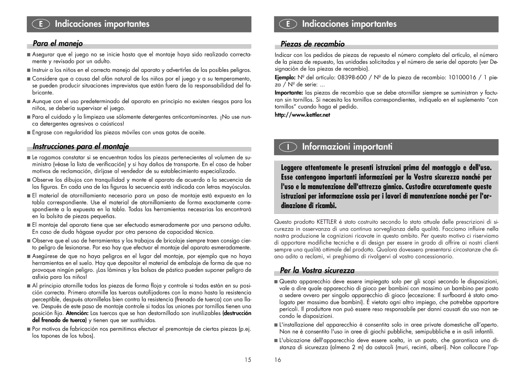 Kettler 08398-600 manual Informazioni importanti, Para el manejo, Instrucciones para el montaje, Piezas de recambio 