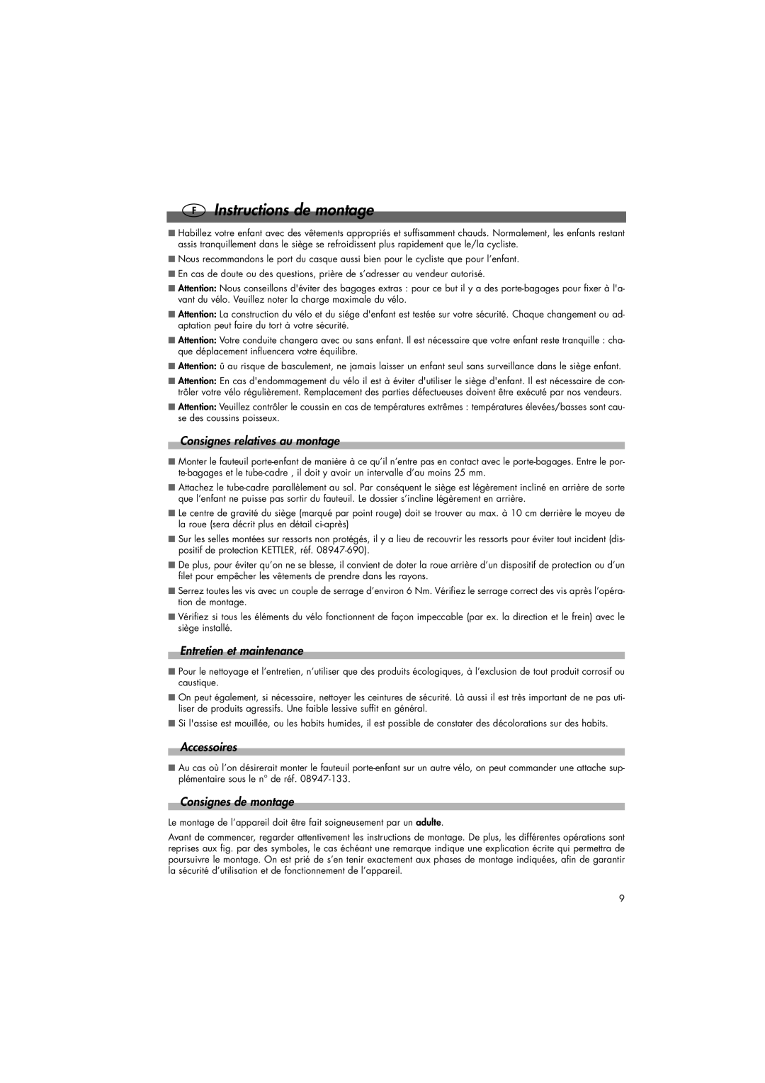 Kettler 08949-000 manual Consignes relatives au montage, Entretien et maintenance, Accessoires, Consignes de montage 