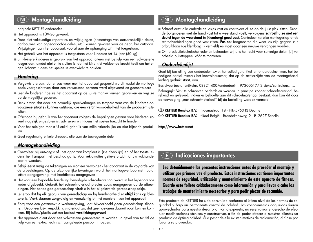 Kettler 8321-400 manual Indicaciones importantes, Hantering, Onderdelenlijst, Montagehandleiding 