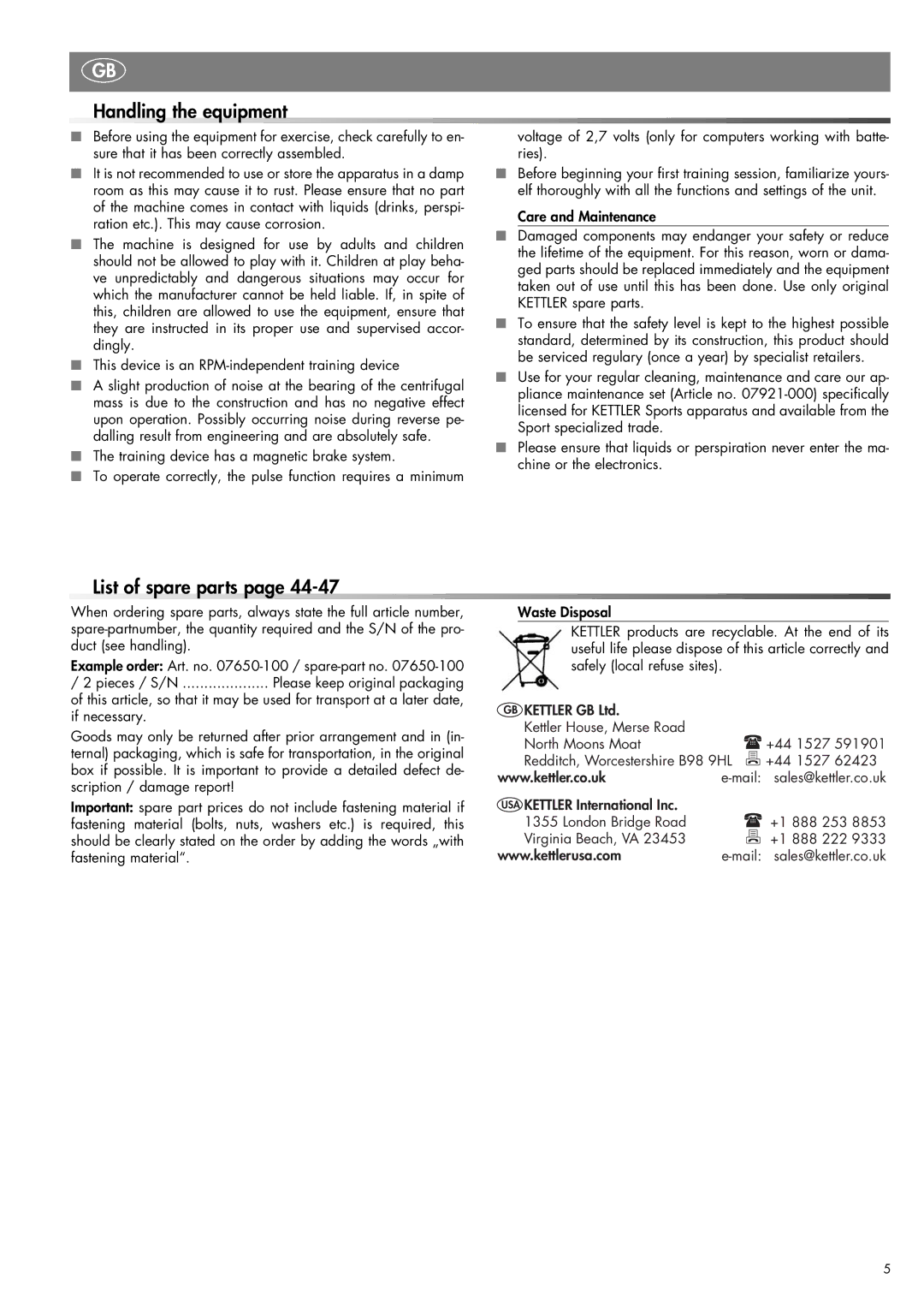 Kettler Art. -Nr. 7650-100 manual Handling the equipment 