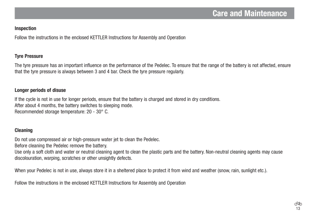 Kettler Bicycle operating instructions Care and Maintenance, Inspection, Tyre Pressure, Longer periods of disuse, Cleaning 