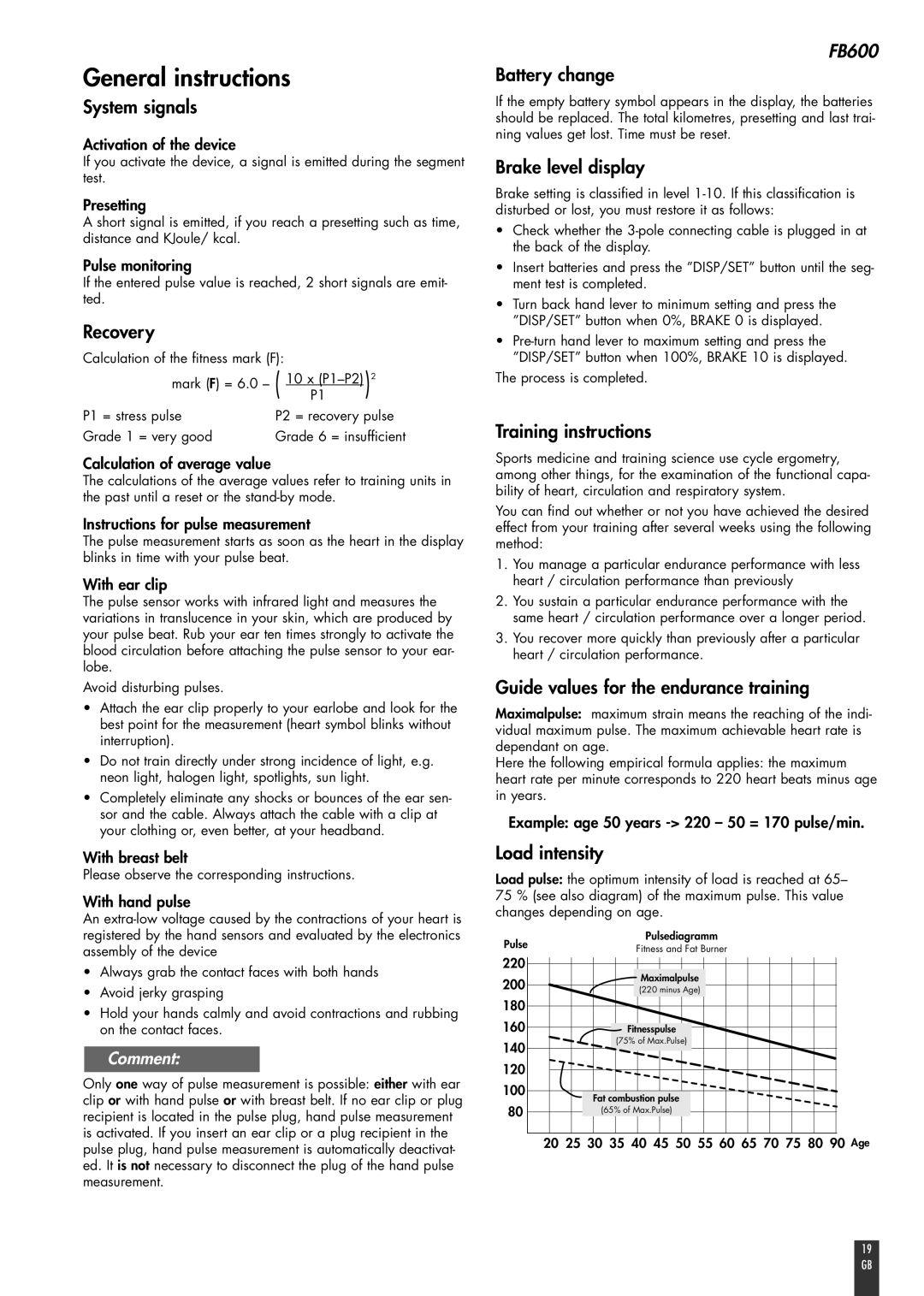 Kettler FB600 manual General instructions 