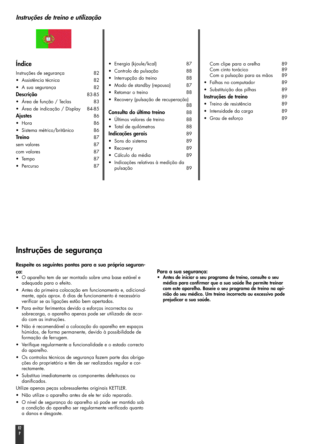 Kettler FB600 manual Instruções de segurança, Instruções de treino e utilização 