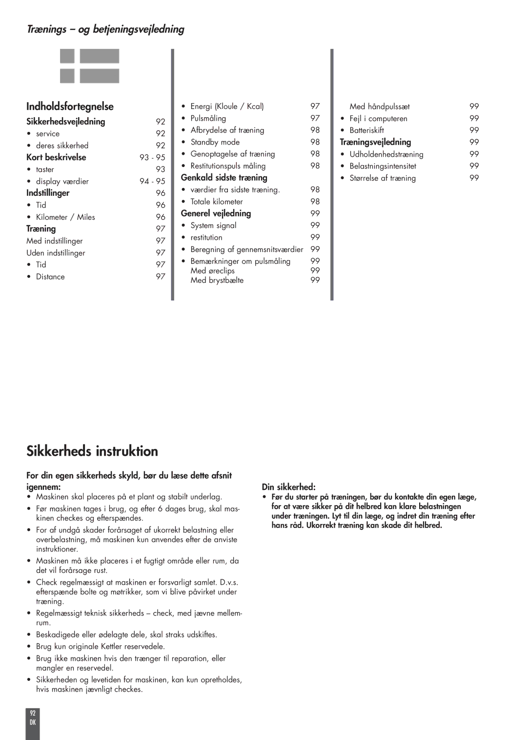 Kettler FB600 manual Sikkerheds instruktion, Trænings og betjeningsvejledning, Indholdsfortegnelse 