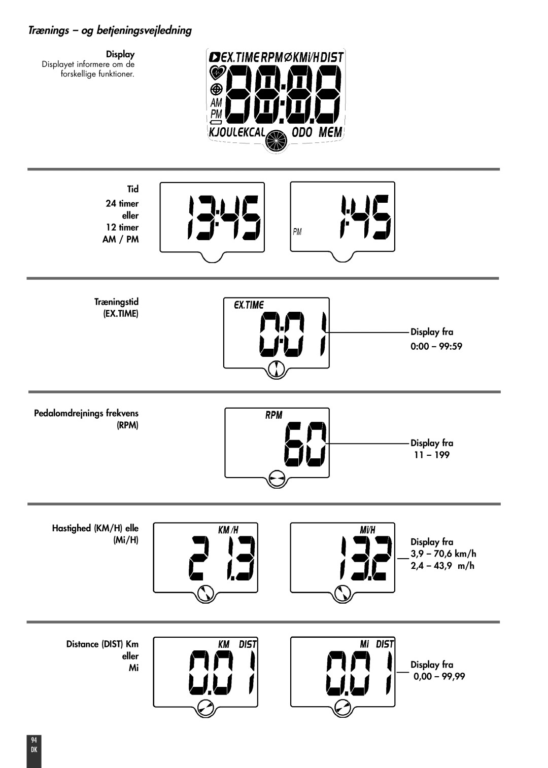 Kettler FB600 manual Display, Tid Timer eller 12 timer, Træningstid 