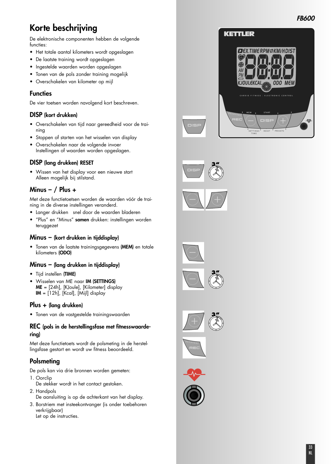 Kettler FB600 manual Korte beschrijving, Functies, Minus - / Plus +, Polsmeting, DISP kort drukken, DISP lang drukken RESET 