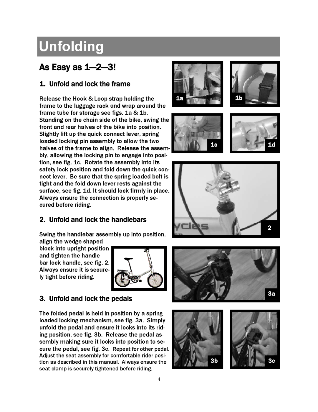 Kettler KT499-400 manual Unfolding, Unfold and lock the frame, Unfold and lock the handlebars, Unfold and lock the pedals 