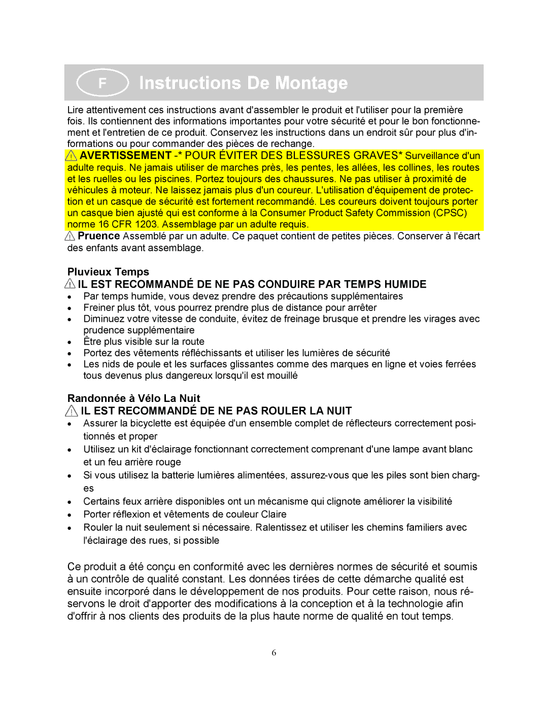 Kettler KT903-383, KT902-182 manual Instructions De Montage, IL EST Recommandé DE NE PAS Conduire PAR Temps Humide 