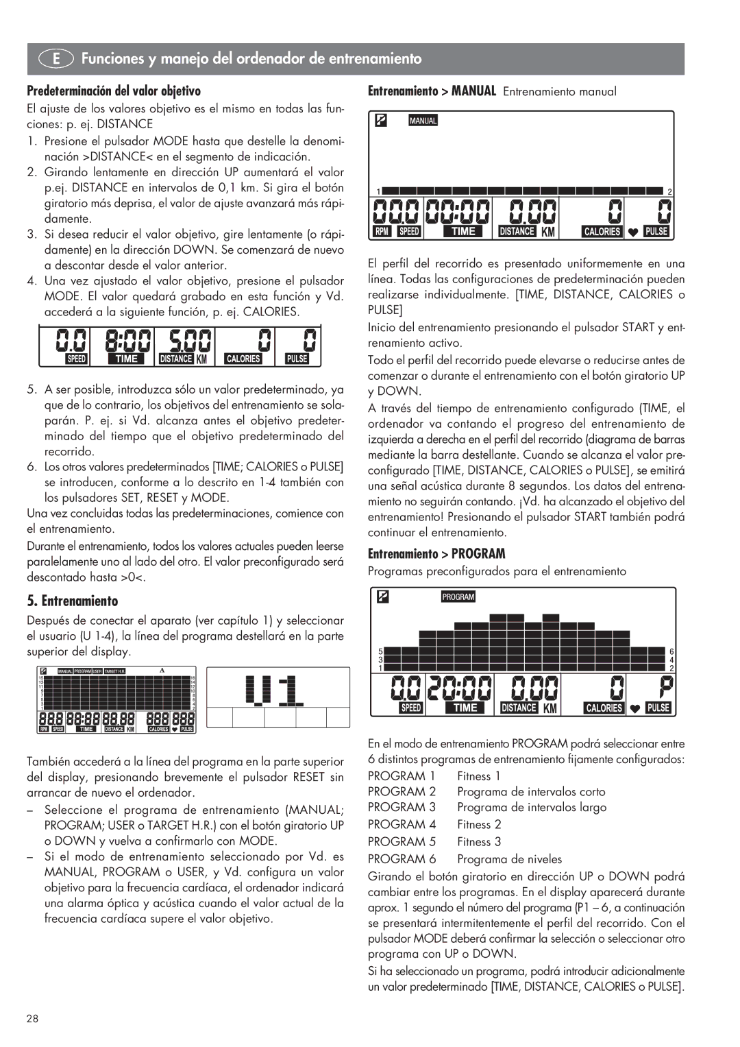 Kettler SM 2855 Predeterminación del valor objetivo, Entrenamiento Manual Entrenamiento manual, Entrenamiento Program 