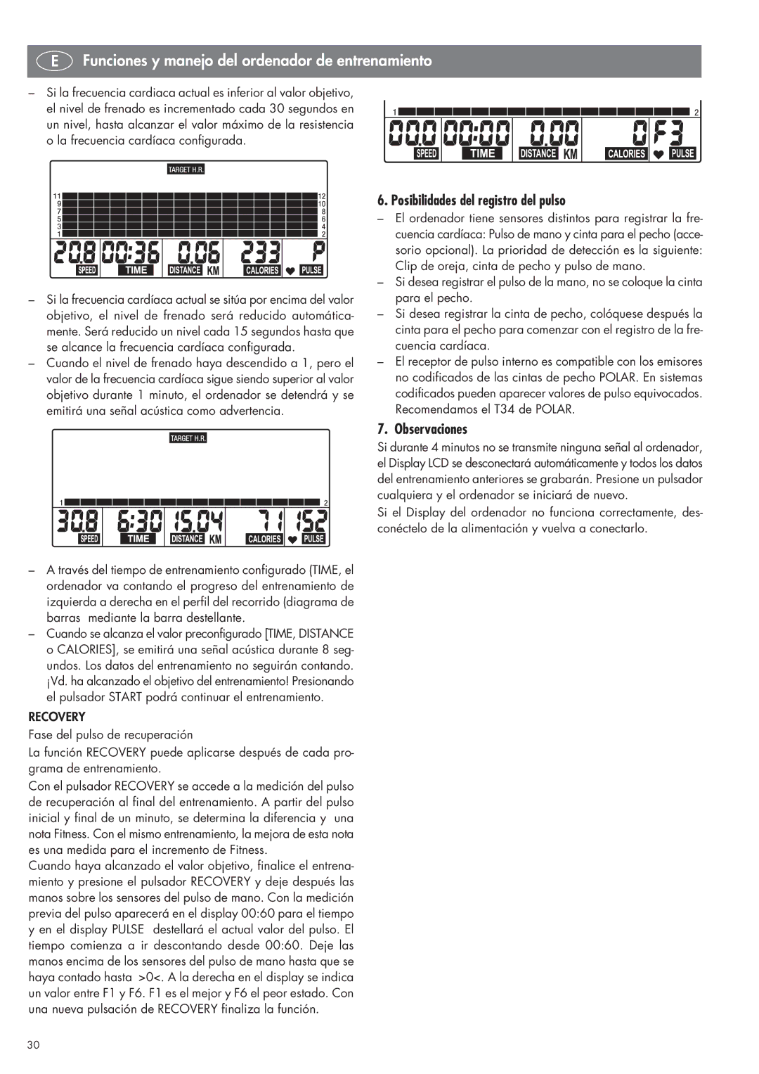 Kettler SM 2855 manual Posibilidades del registro del pulso, Observaciones 