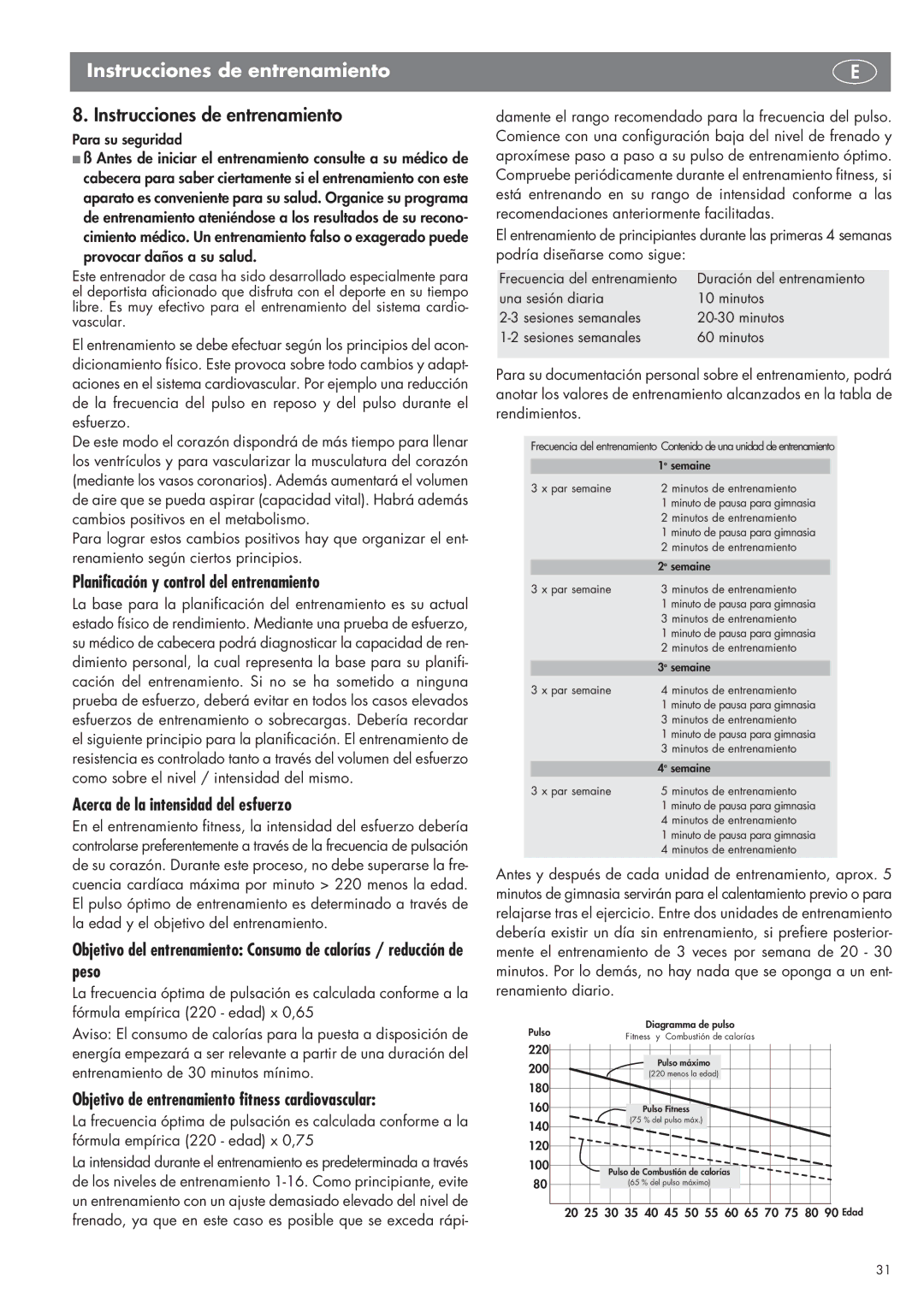 Kettler SM 2855 manual Instrucciones de entrenamiento, Planificación y control del entrenamiento, Provocar daños a su salud 