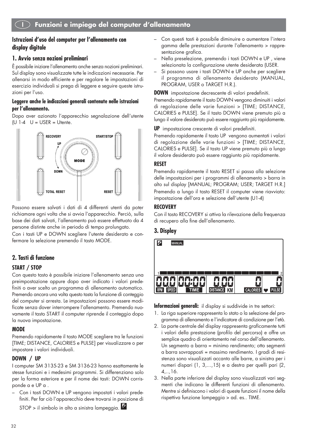 Kettler SM 2855 manual Funzioni e impiego del computer d’allenamento, Tasti di funzione, Display 