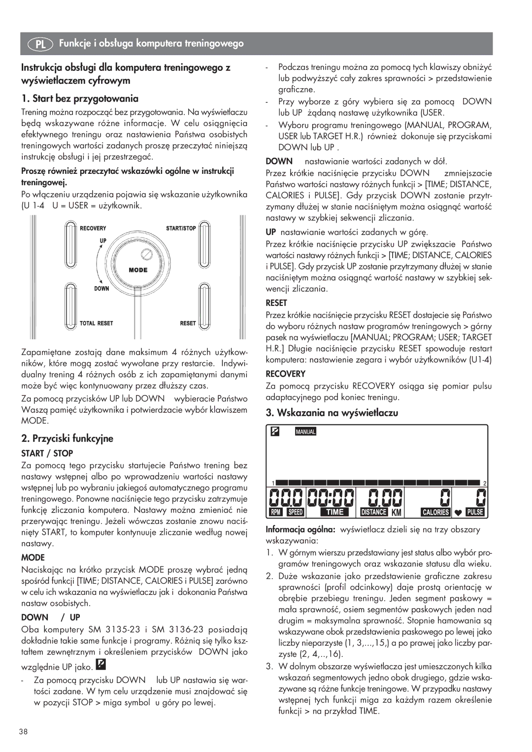 Kettler SM 2855 manual PL Funkcje i obsługa komputera treningowego, UP nastawianie wartości zadanych w górę 