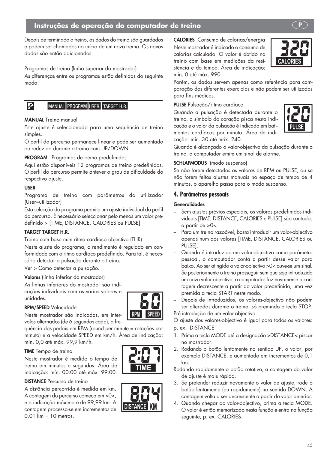 Kettler SM 2855 manual Parâmetros pessoais, Calories Consumo de calorias/energia 