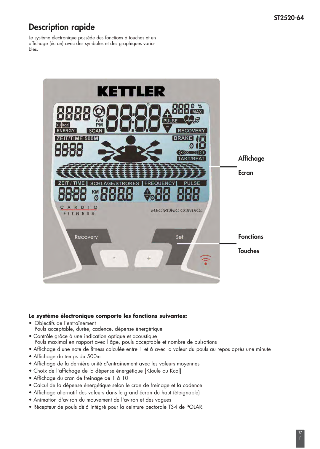 Kettler ST2520-64 operating instructions Description rapide, Affichage Ecran Fonctions Touches 