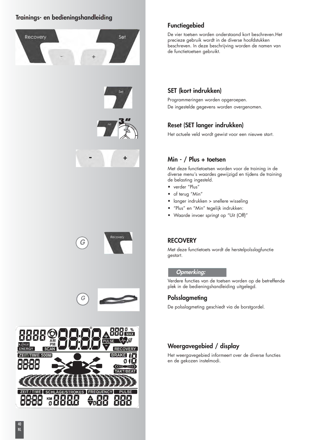 Kettler ST2520-64 Trainings- en bedieningshandleiding Functiegebied, SET kort indrukken, Reset SET langer indrukken 