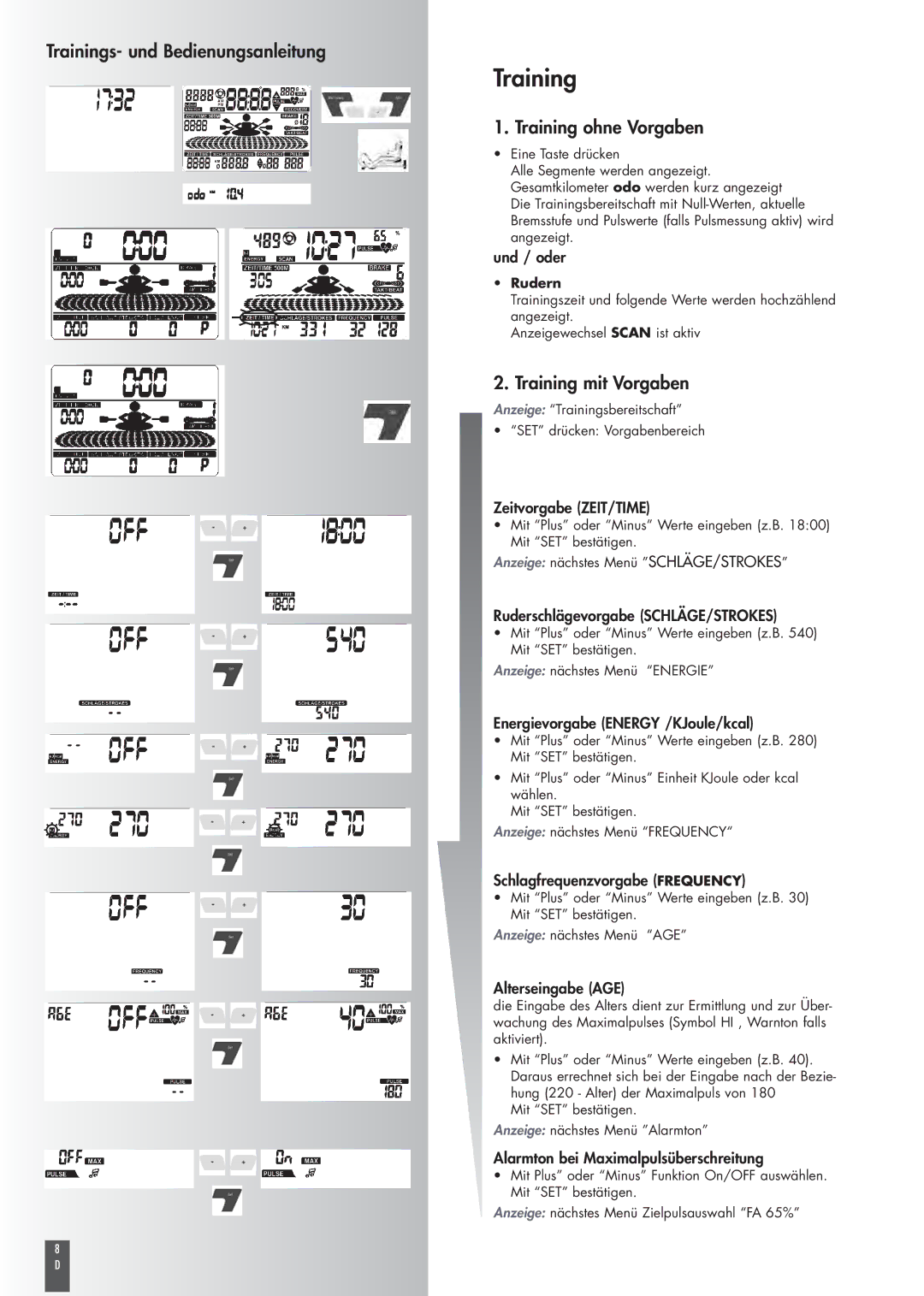 Kettler ST2520-64 operating instructions Training ohne Vorgaben, Training mit Vorgaben 