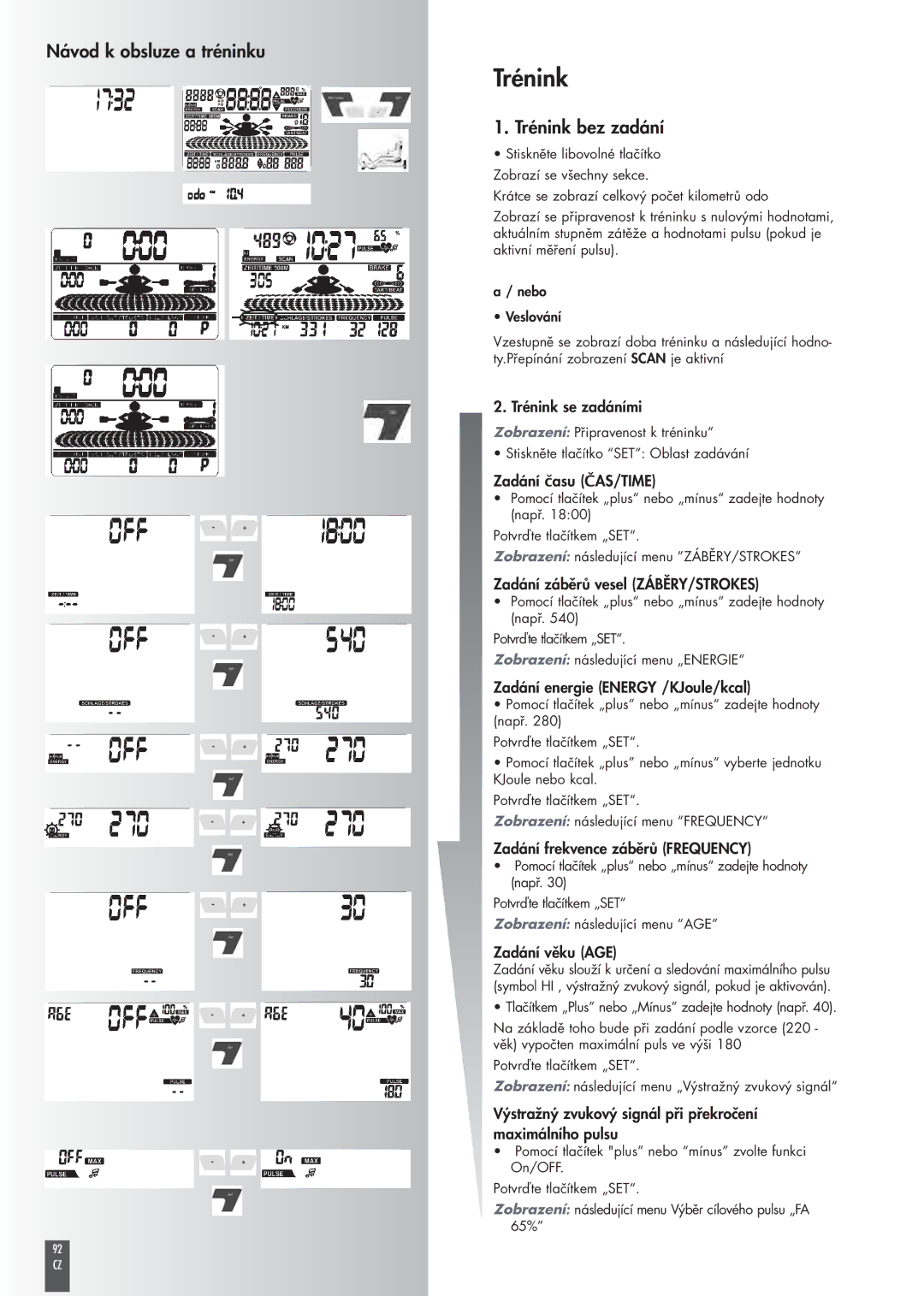 Kettler ST2520-64 operating instructions Trénink bez zadání 