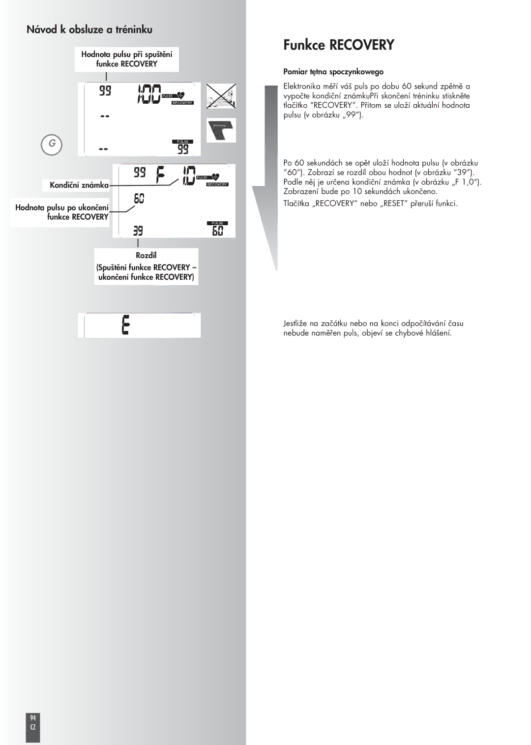 Kettler ST2520-64 operating instructions Hodnota pulsu při spuštění Funkce Recovery Kondiční známka, Rozdíl 