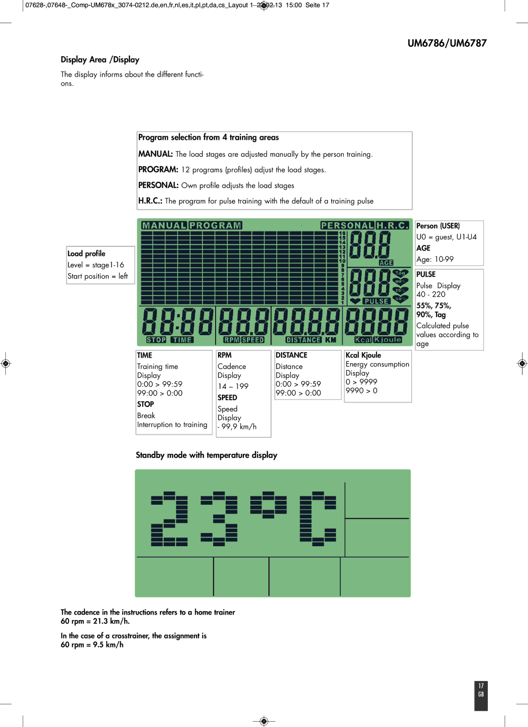 Kettler UM6787 manual Display Area /Display, Program selection from 4 training areas, Standby mode with temperature display 