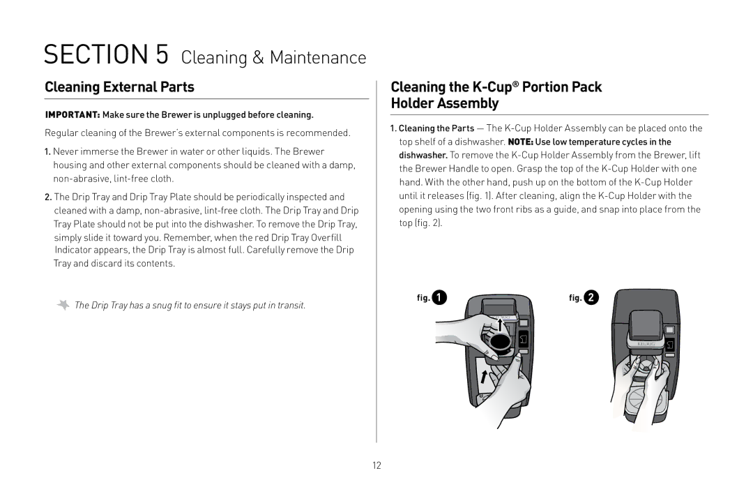 Keurig 20079, B31 Cleaning & Maintenance, Cleaning External Parts, Cleaning the K-CupPortion Pack Holder Assembly 