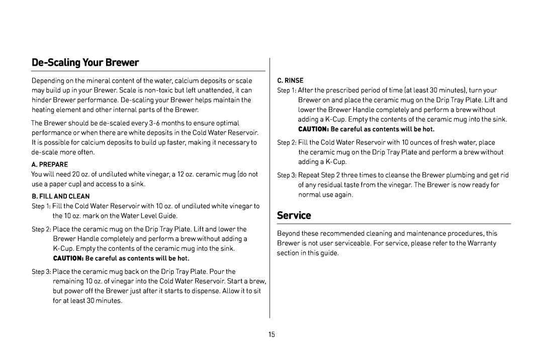 Keurig B31, 20079 owner manual De-Scaling Your Brewer, Service 