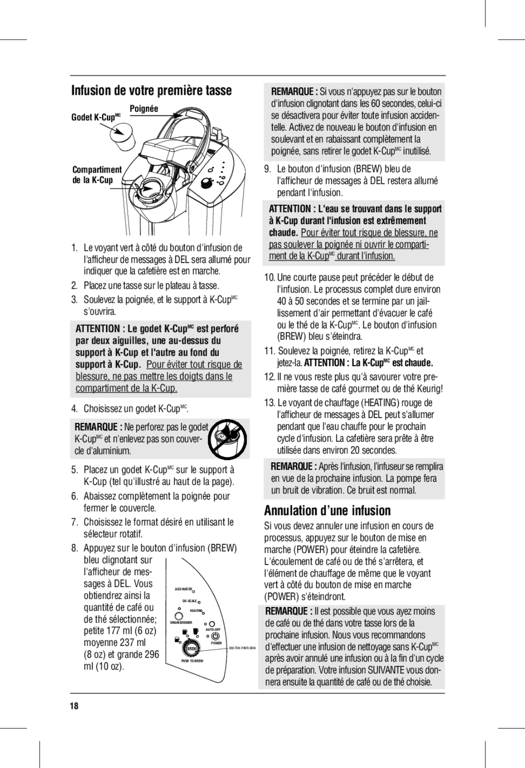 Keurig B140 manual Annulation d’une infusion, Obtiendrez ainsi la, Moyenne 237 ml, Ml 10 oz 