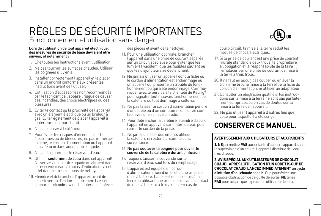 Keurig B150 owner manual Règles DE Sécurité Importantes, Fonctionnement et utilisation sans danger 