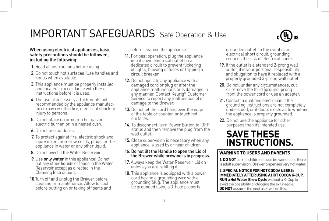 Keurig B150 owner manual IMPORTANT SAFEGUARDS Safe Operation & Use, Save These Instructions 