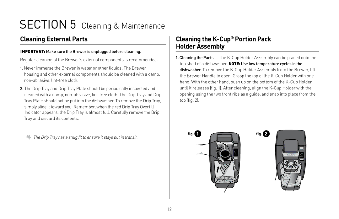 Keurig B31 manual Cleaning & Maintenance, Cleaning External Parts, Cleaning the K-CupPortion Pack Holder Assembly 