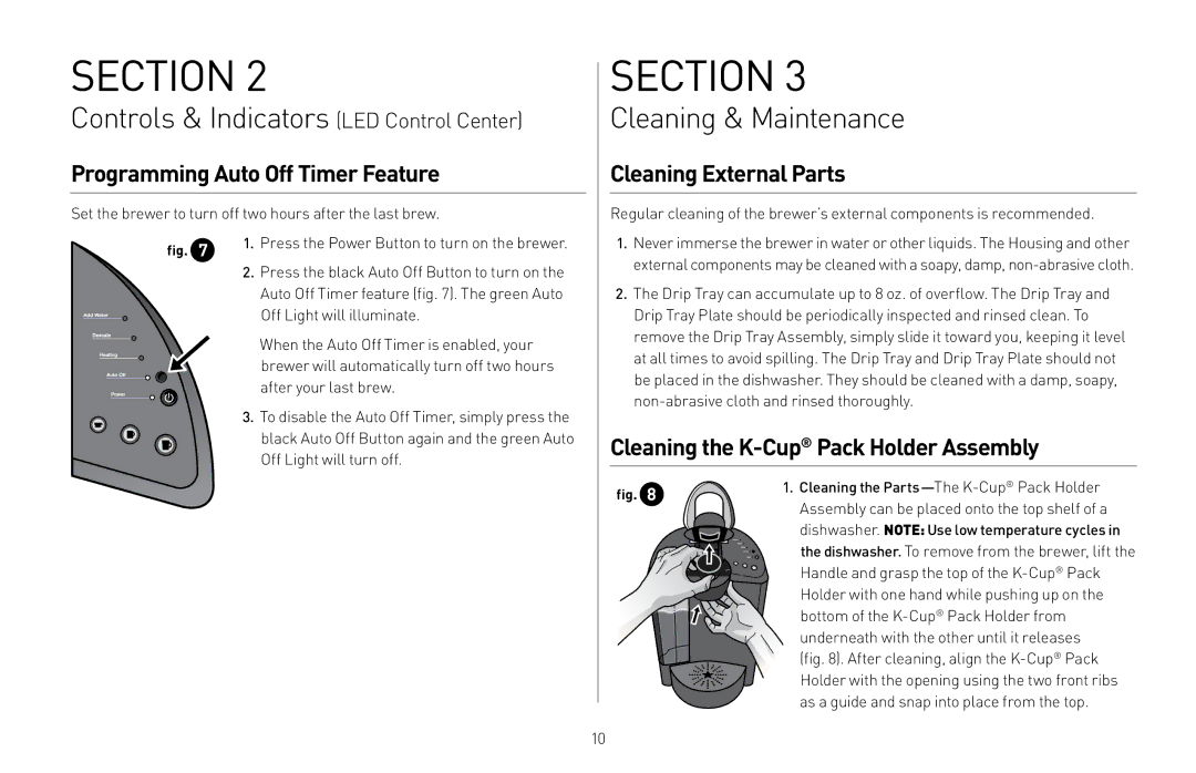 Keurig K40, K45 Controls & Indicators LED Control Center, Cleaning & Maintenance, Programming Auto Off Timer Feature 