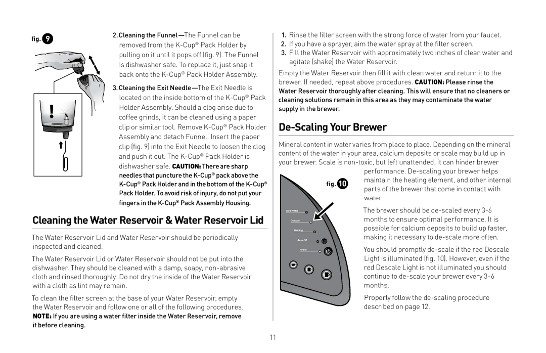 Keurig K45, K40 owner manual De-Scaling Your Brewer 