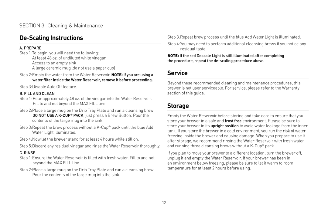 Keurig K40, K45 owner manual De-Scaling Instructions, Service, Storage, Disable Auto Off feature 