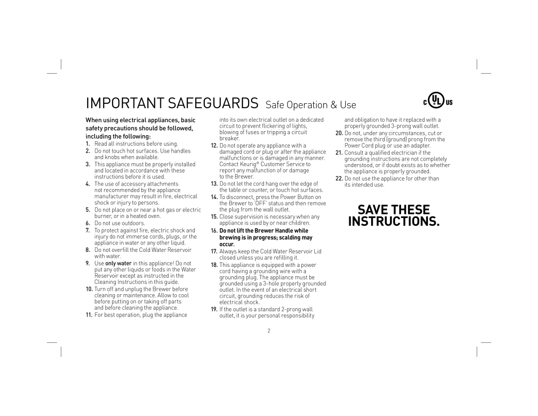 Keurig KB31 owner manual Important Safeguards Safe Operation & Use 