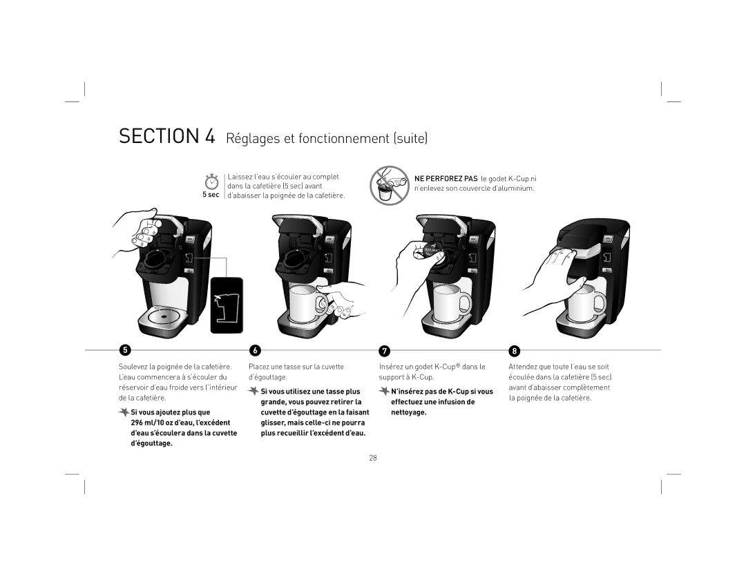 Keurig KB31 owner manual Réglages et fonctionnement suite, Support à K-Cup 