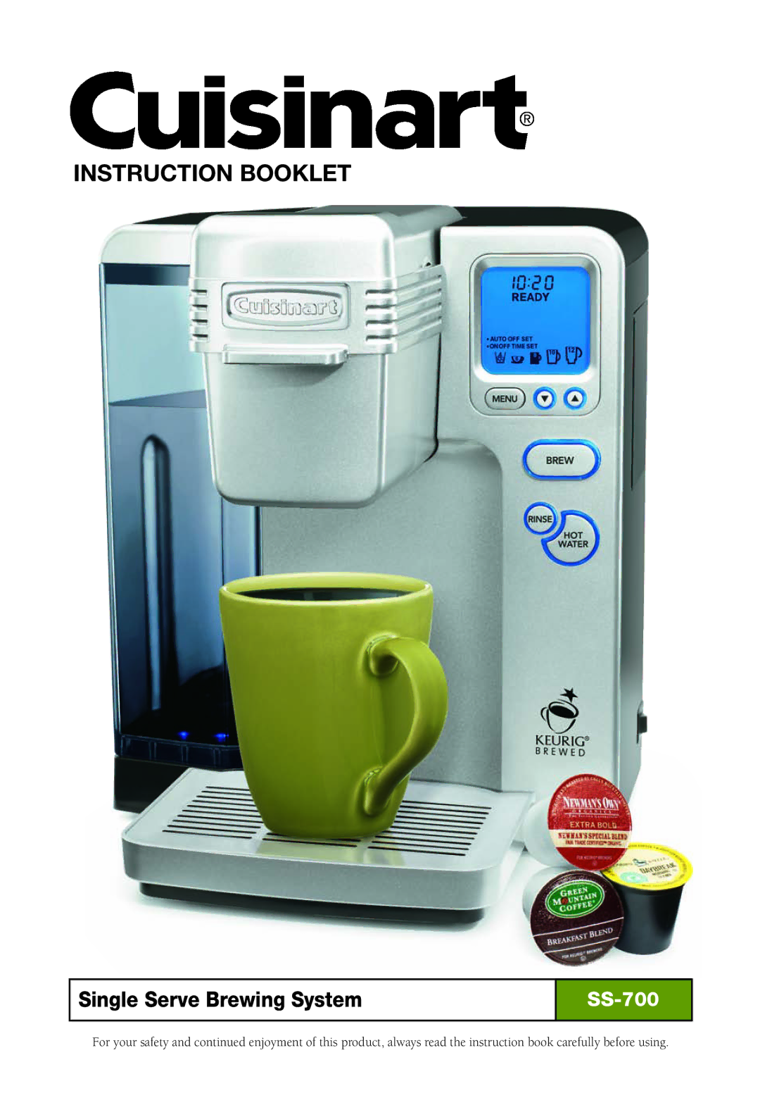 Keurig SS-700BK manual Instruction Booklet 