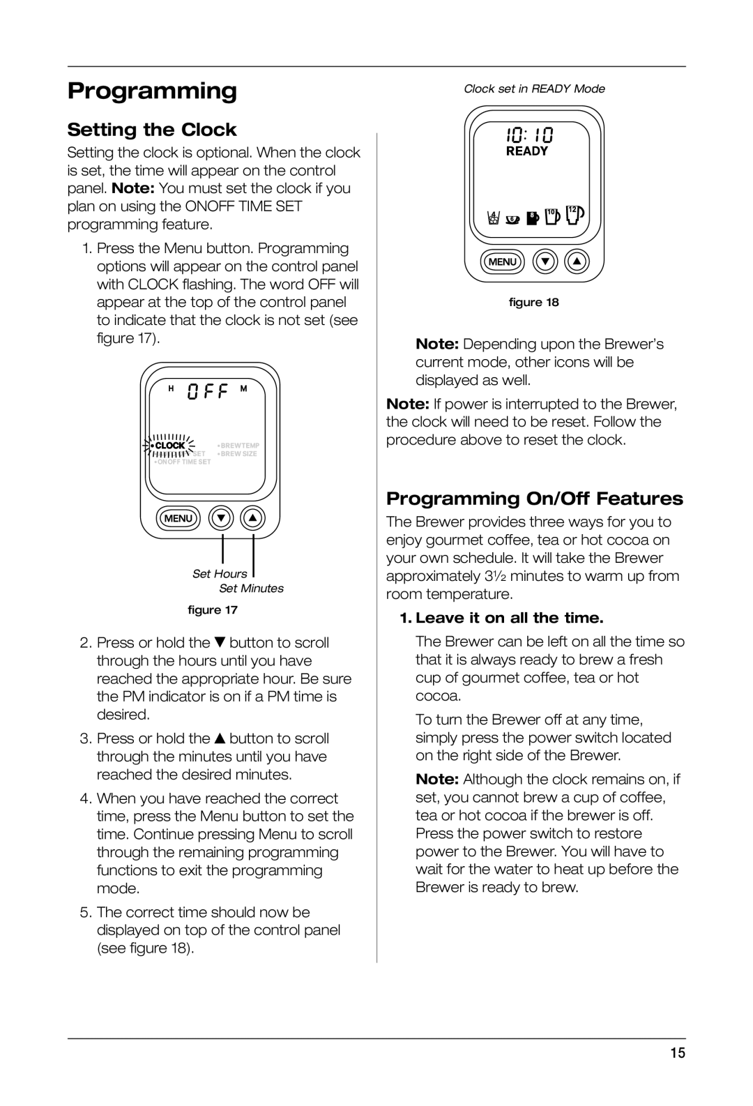 Keurig SS-700BK manual Setting the Clock, Programming On/Off Features, Leave it on all the time 