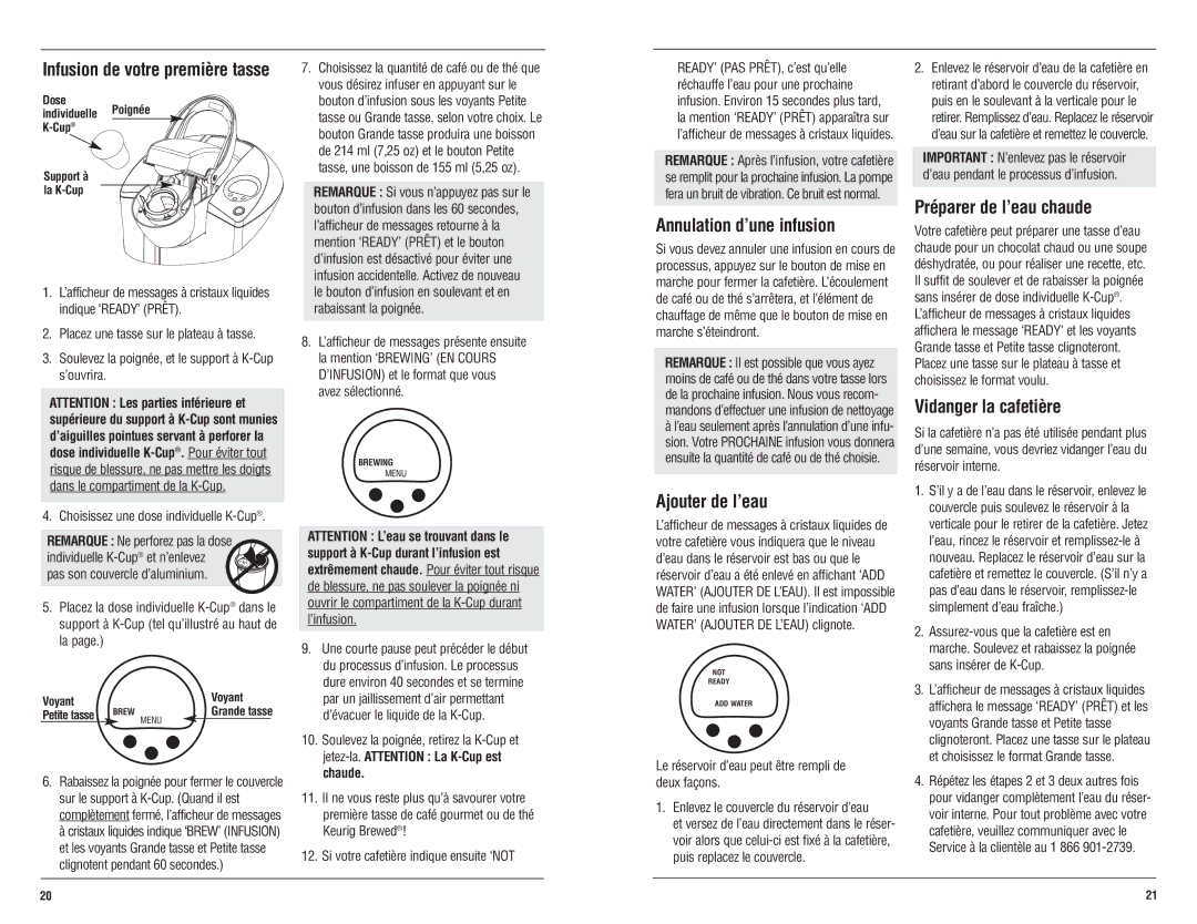 Keurig Ultra B50 user service Annulation d’une infusion, Ajouter de l’eau, Préparer de l’eau chaude, Vidanger la cafetière 