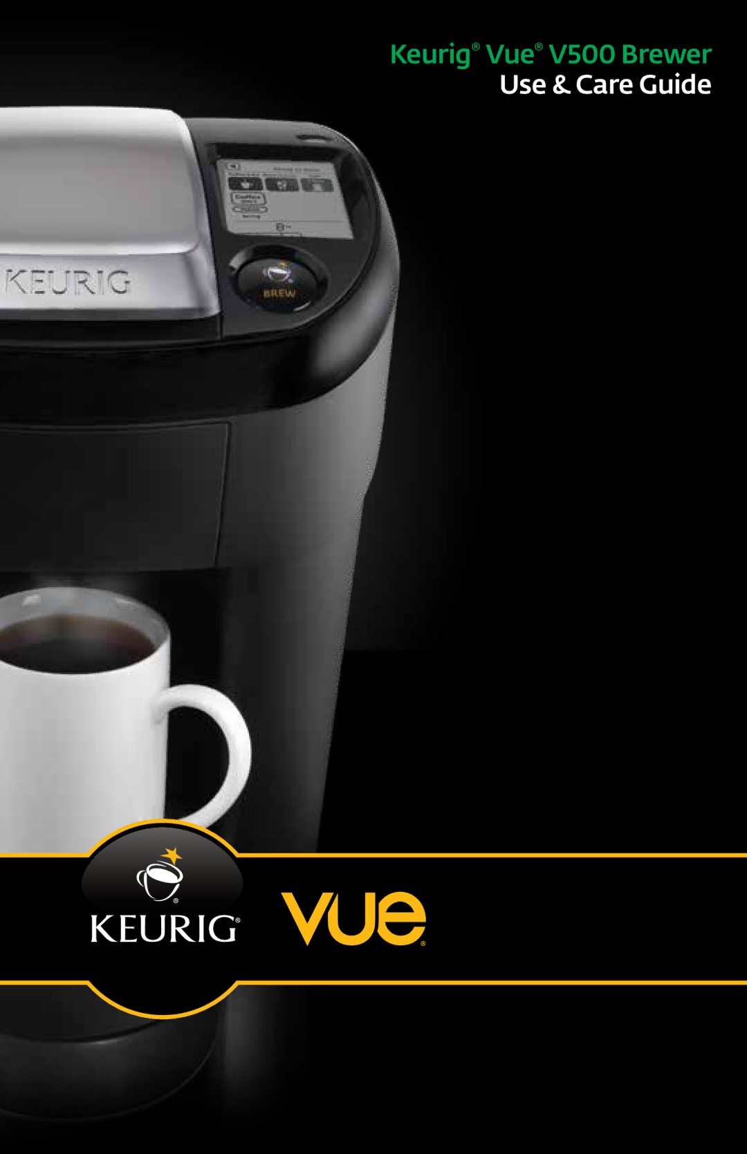 Keurig V500 manual Use & Care Guide 