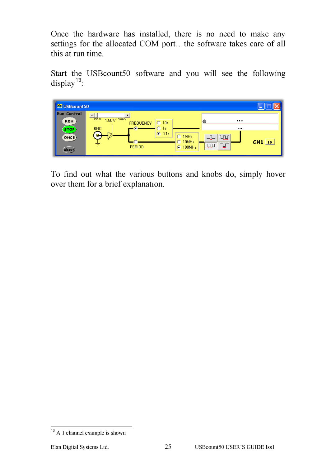 Key Digital ES381 manual 13 a 1 channel example is shown USBcount50 USER’S Guide Iss1 