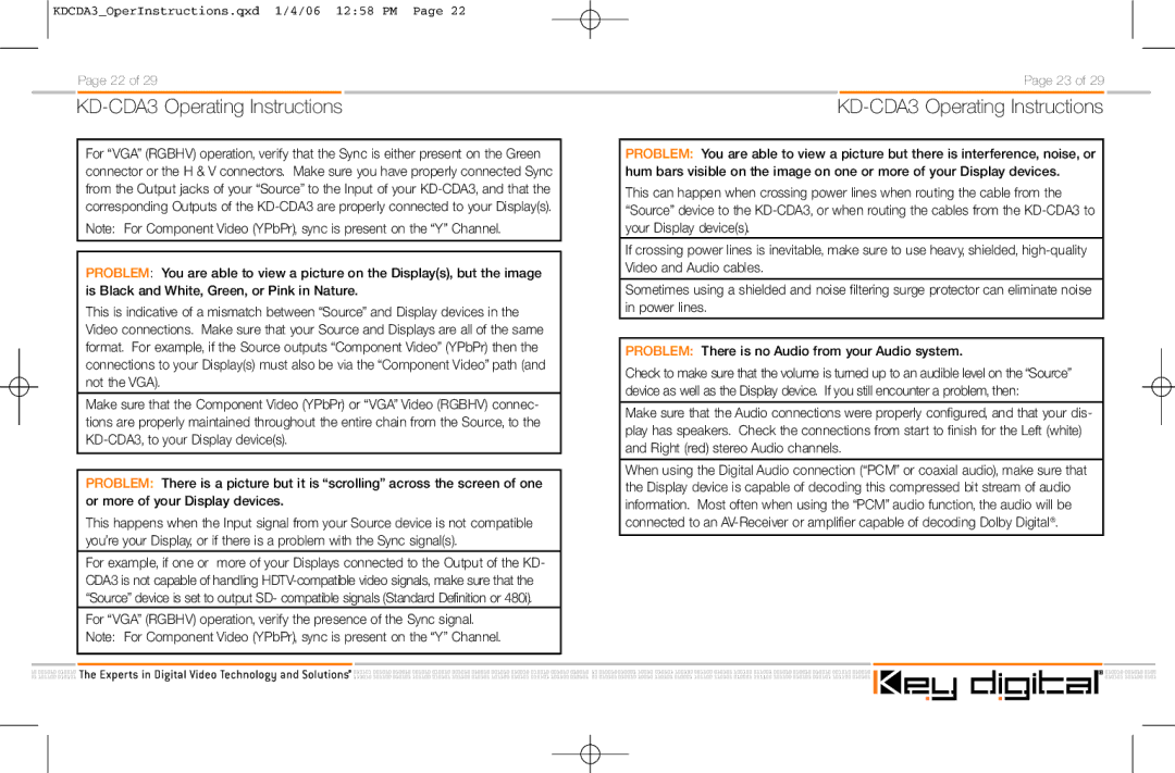 Key Digital KD-CDA3 manual Problem There is no Audio from your Audio system 