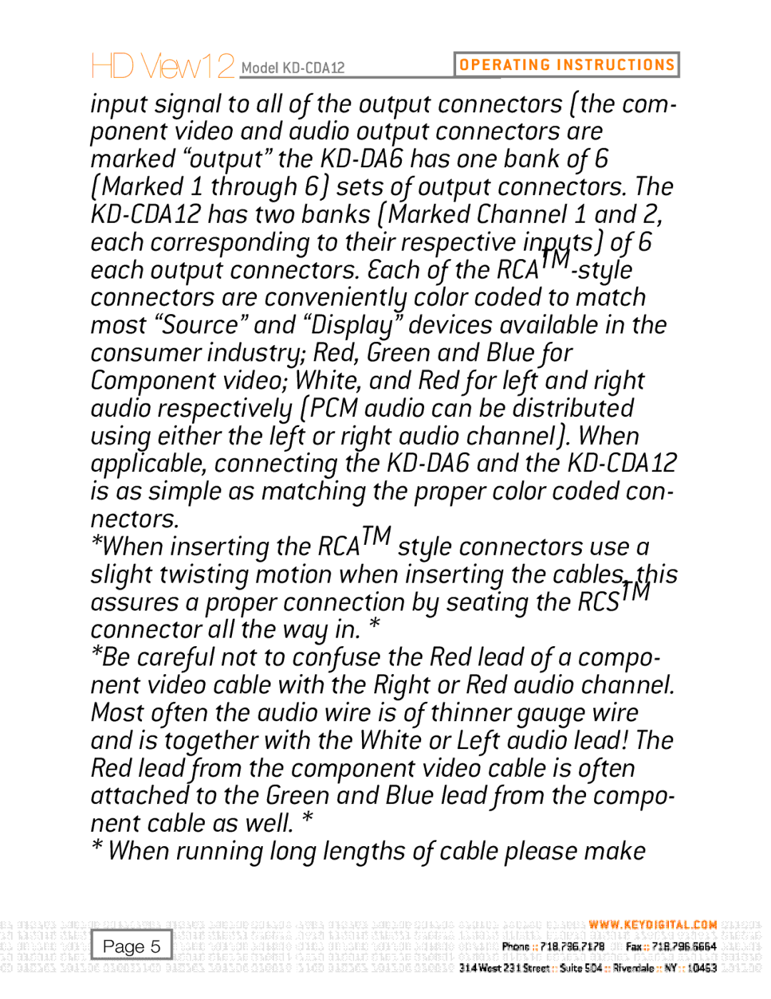 Key Digital KD-CDA12, KD-DA6 user manual When running long lengths of cable please make 