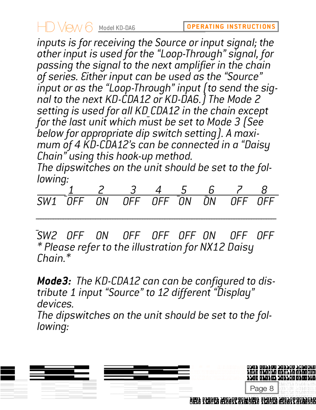 Key Digital KD-DA6, KD-CDA12 Dipswitches on the unit should be set to the fol Lowing, SW2 OFF on OFF OFF OFF on OFF OFF 