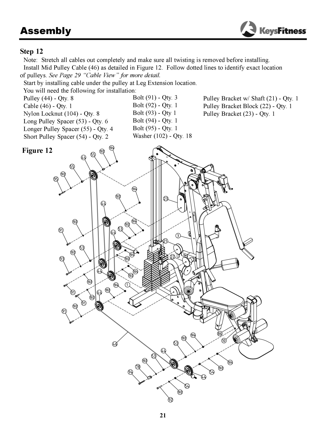 Keys Fitness 1850 owner manual Pulleys. See Page 29 Cable View for more detail 