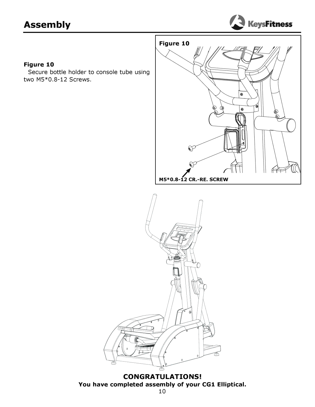 Keys Fitness 315-00106 owner manual Congratulations 