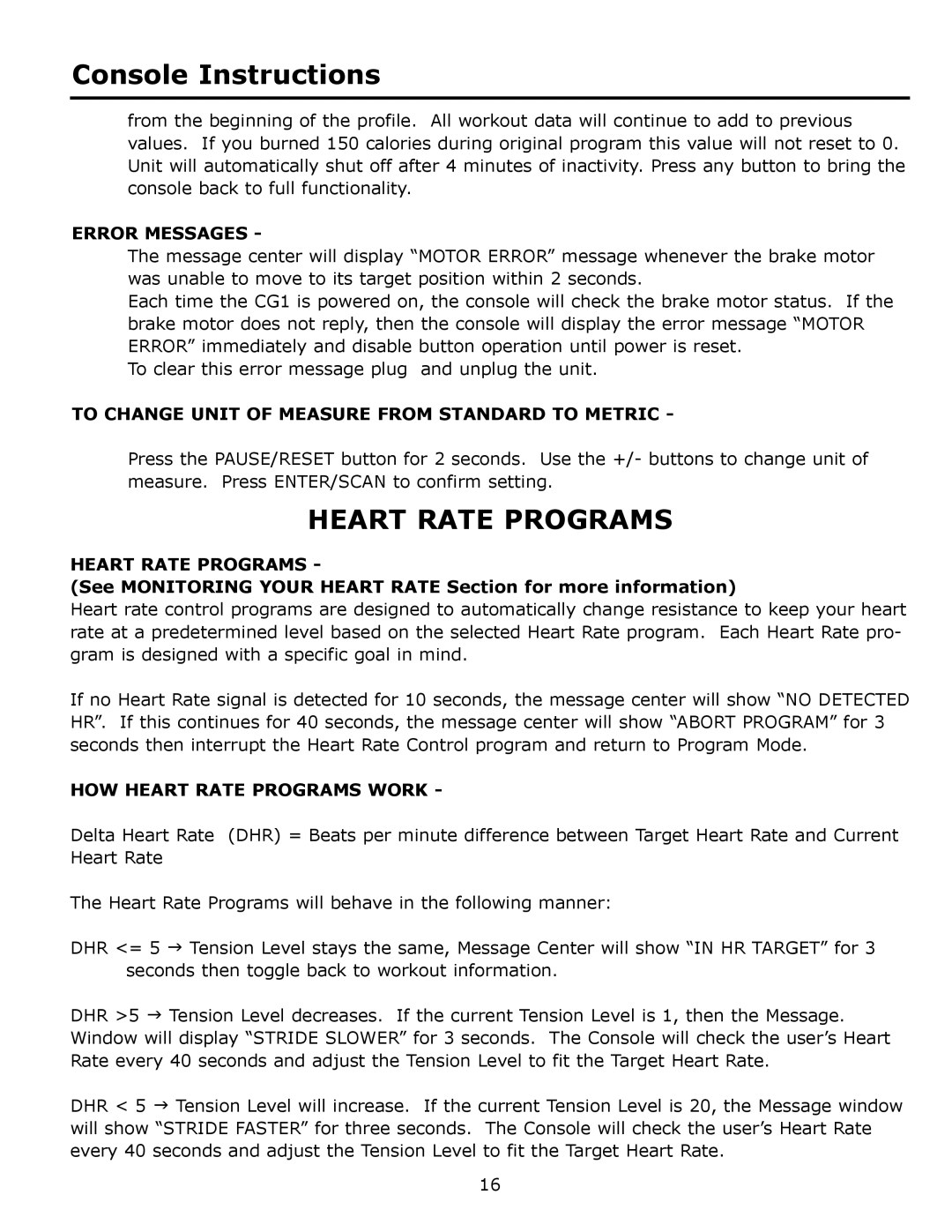 Keys Fitness 315-00106 owner manual Error Messages, To Change Unit of Measure from Standard to Metric, Heart Rate Programs 