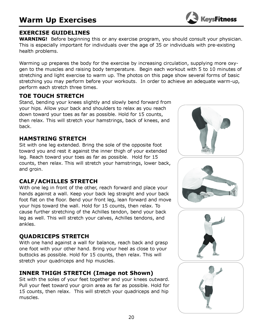 Keys Fitness 315-00106 Warm Up Exercises, Exercise Guidelines, Toe Touch Stretch, Hamstring Stretch, Calf/Achilles Stretch 